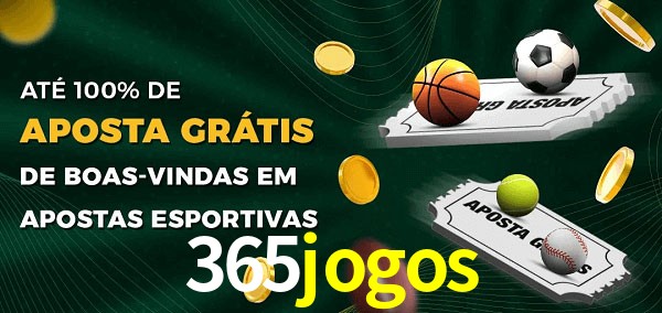 365jogos Ate 100% de Aposta Gratis
